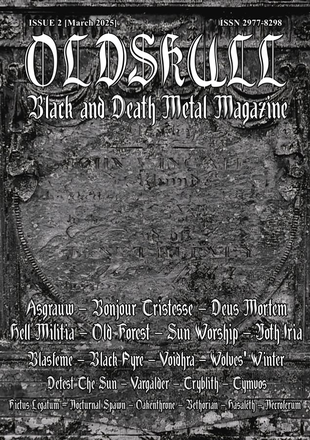 OLDSKULL MAGAZINE Issue 2 [March 2025]
