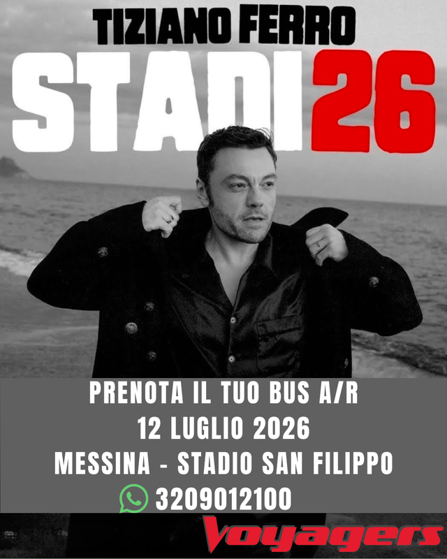 Acconto / Cauzione poltrona bus A/R - Concerto TIZIANO FERRO - STADI26 - Messina 12 Lug 2026 