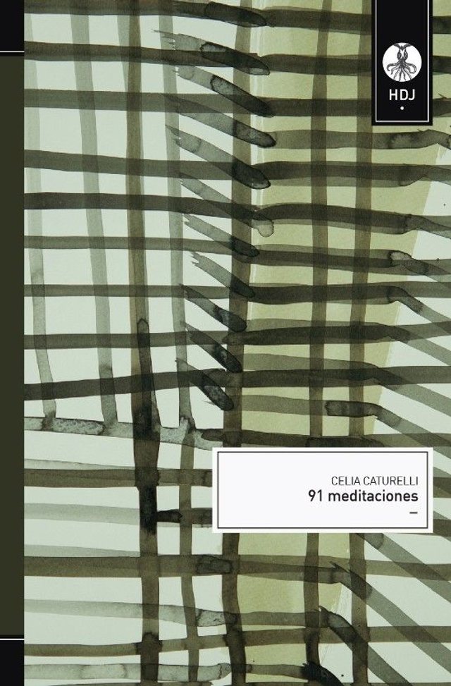 91 meditaciones - Celia Caturelli