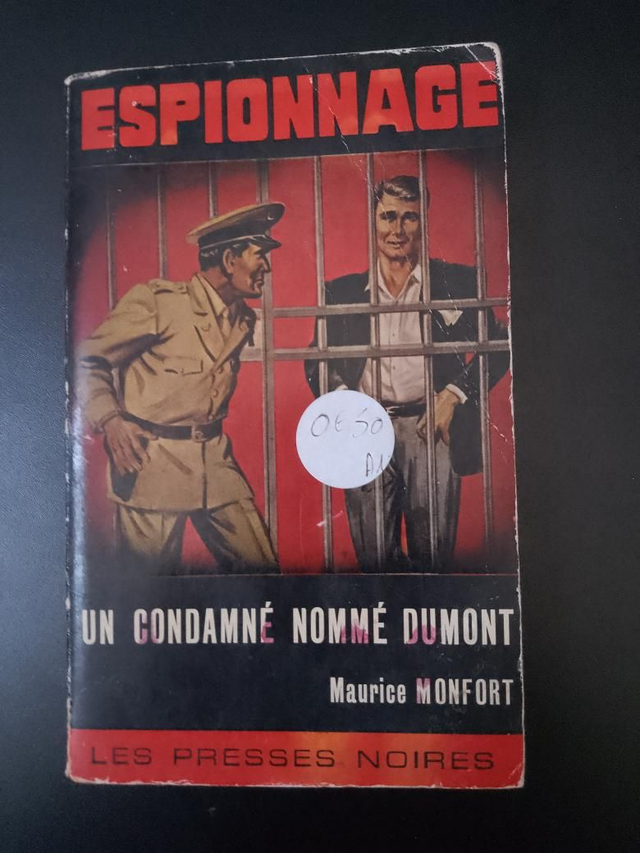 Un condamné nommé Dumont, Maurice Monfort