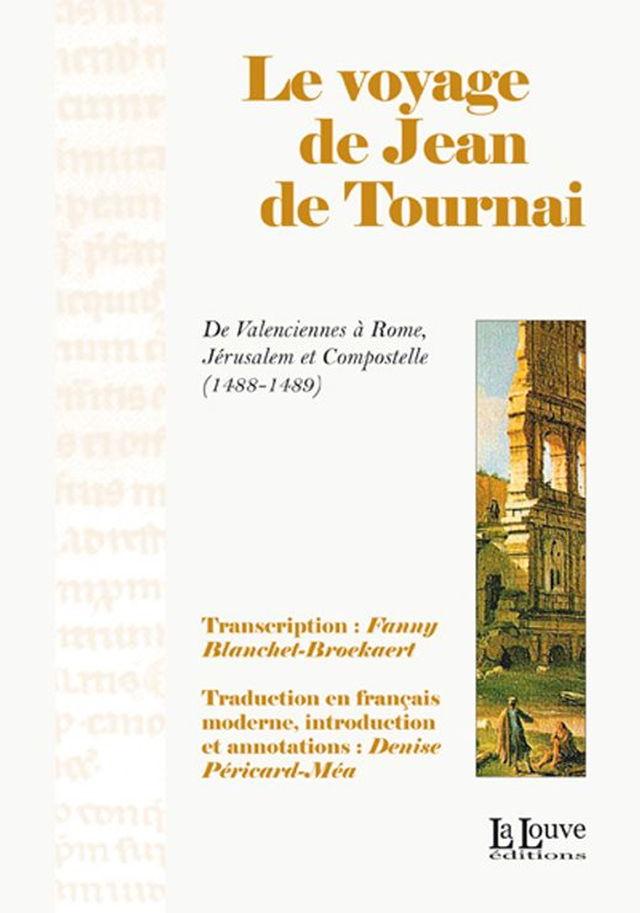Le voyage de Jean de Tournai