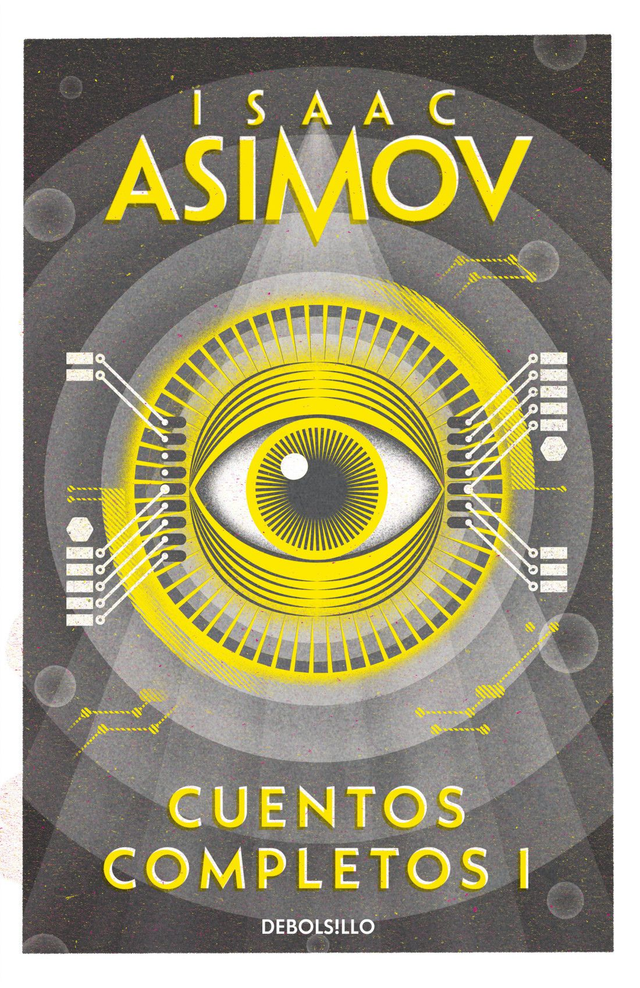 Cuentos completos 1 - Isaac Asimov