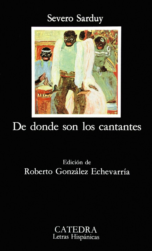 De donde son los cantantes - Severo Sarduy