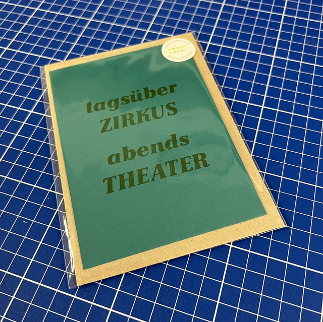 „tagsüber ZIRKUS…“ Postkarte 