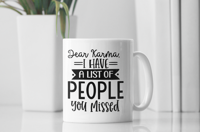 Dear Karma Mug