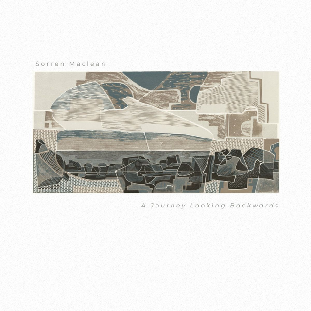 Sorren Maclean - A Journey Looking Backwards LP
