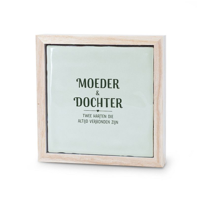 Liefs Tegeltje - Moeder &amp; Dochter