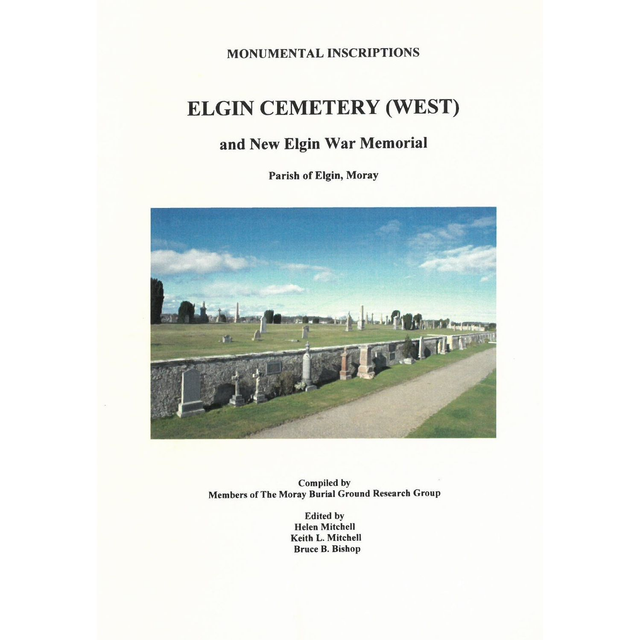 Elgin Cemetery (West) and New Elgin War Memorial, Morayshire