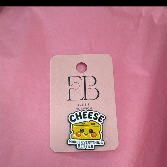 Cheese makes everything better - Pin Badge