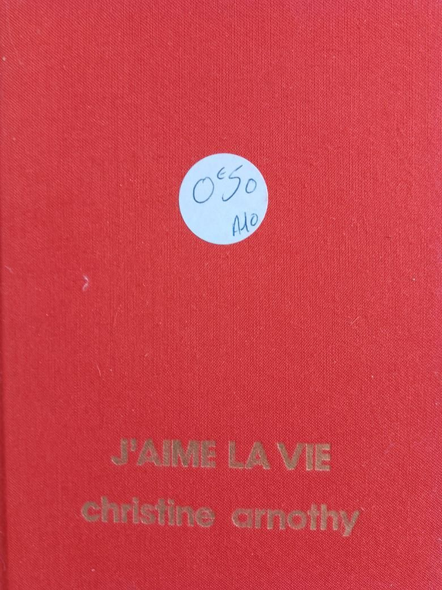 J'aime la vie, Christine Arnothy