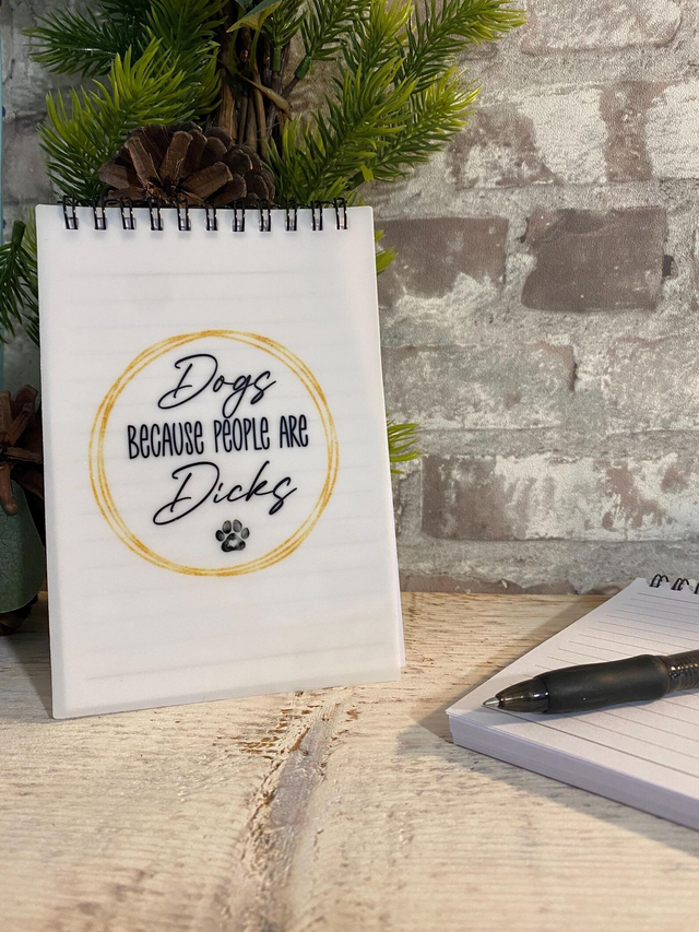 Dogs Because People Are D*cks - Sweary Notebook (1)