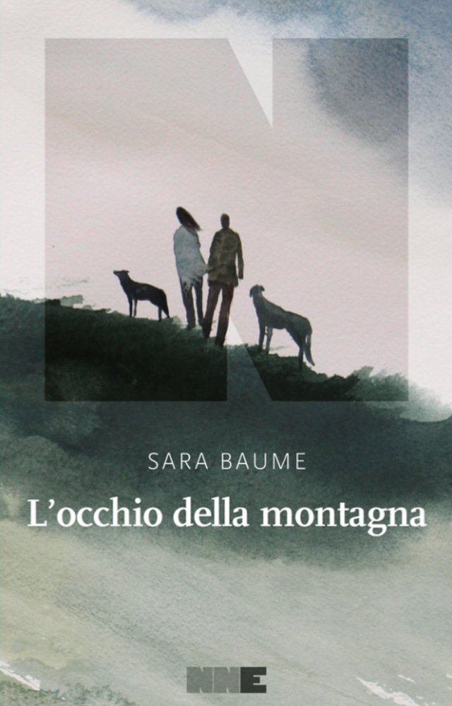 Baume Sara - L'occhio della montagna (NN editore)