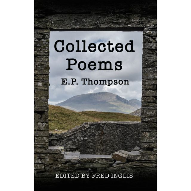 Collected Poems E.P Thompson