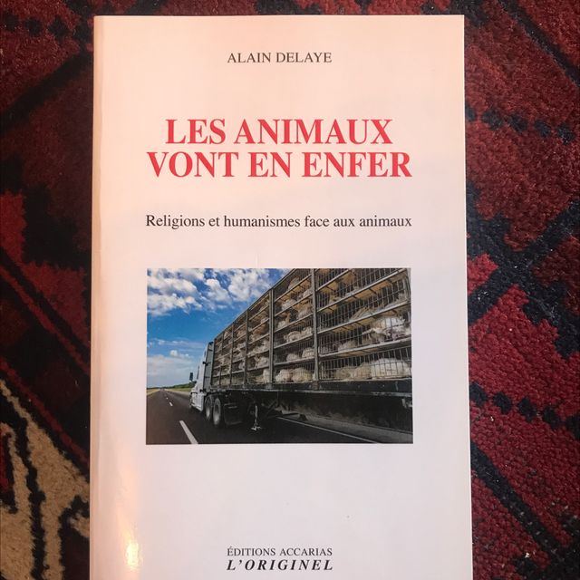 DELAYE Alain - Les animaux vont en enfer