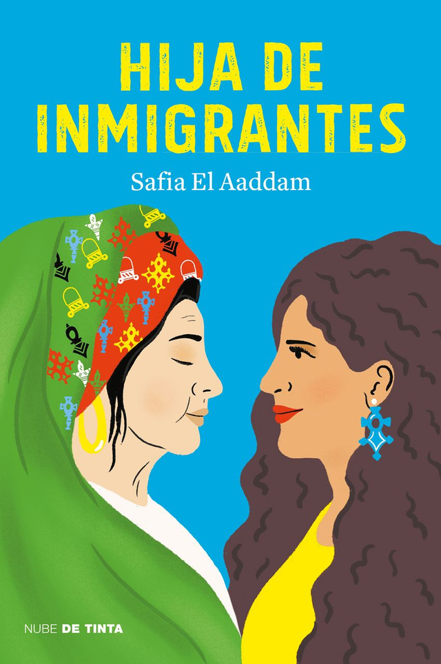 Hija de inmigrantes - Safia El Aaddam