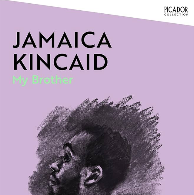 My Brother | Jamaica Kincaid
