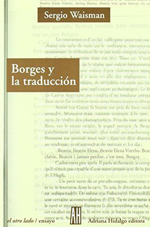 Borges y la traducción La irreverencia de la periferia - Sergio Waisman