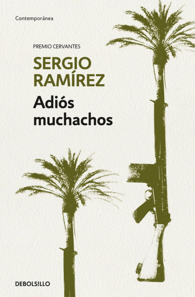 Adiós Muchachos - Sergio Ramírez
