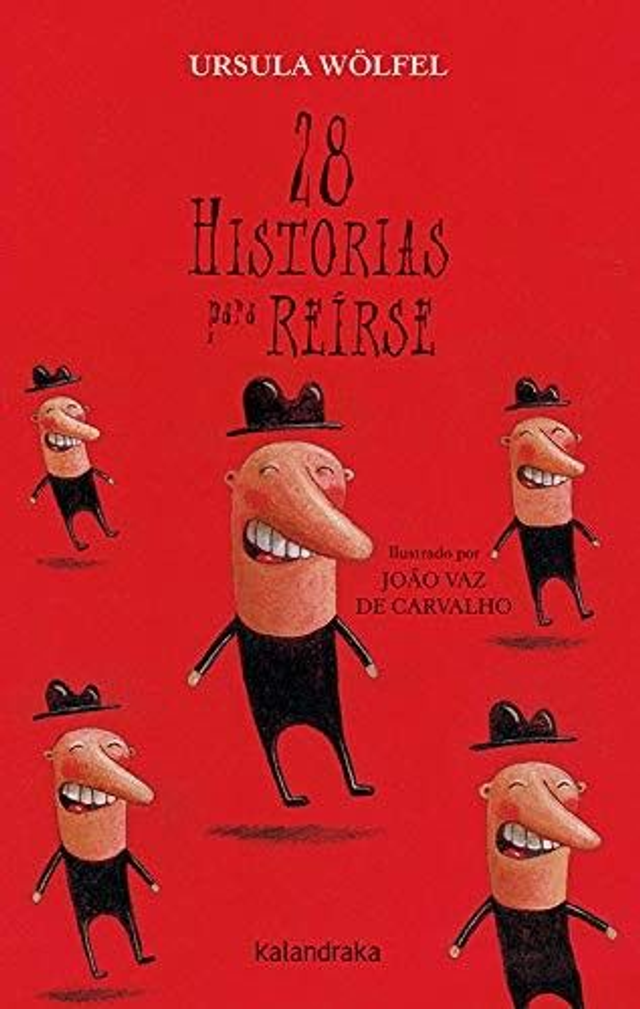 28 historias para reírse - Franck Meyer, João Vaz de Carvalho, Ursula Wölfel