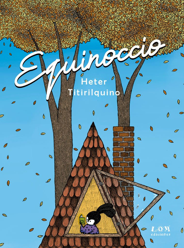 Equinoccio – Heter Titirilquino