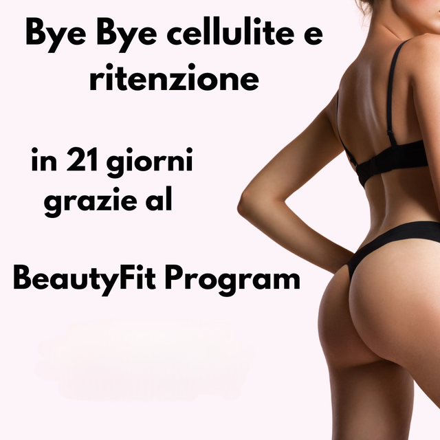 Beauty Fit Program anti-cellulite (base, avanzato, completo, wonder pack)