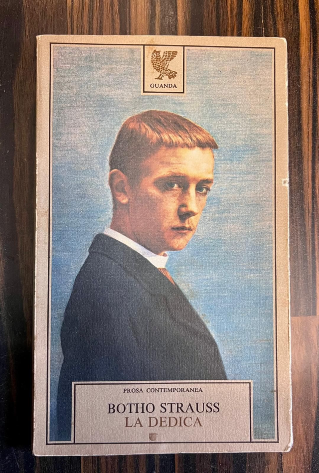 Botho Strauss - La dedica (Guanda, 1977 - 1a ed.)