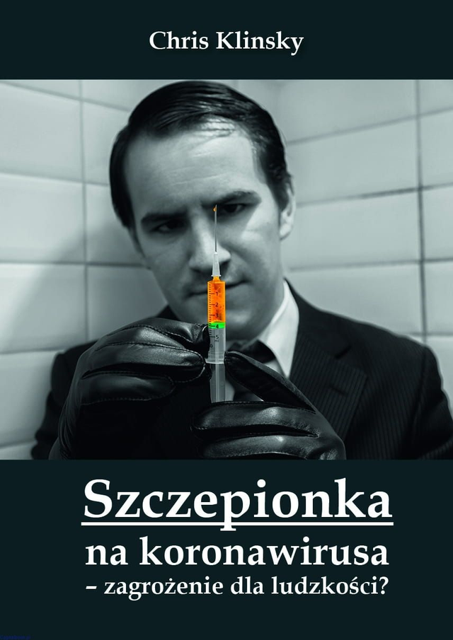Szczepionka na koronawirusa – zagrożenie dla ludzkości?