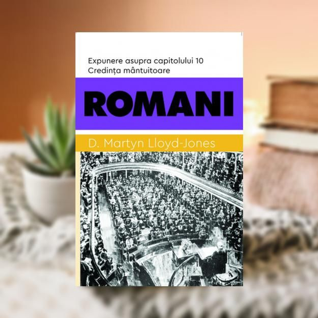 Romani cap 10 - Martyn Lloyd Jones
