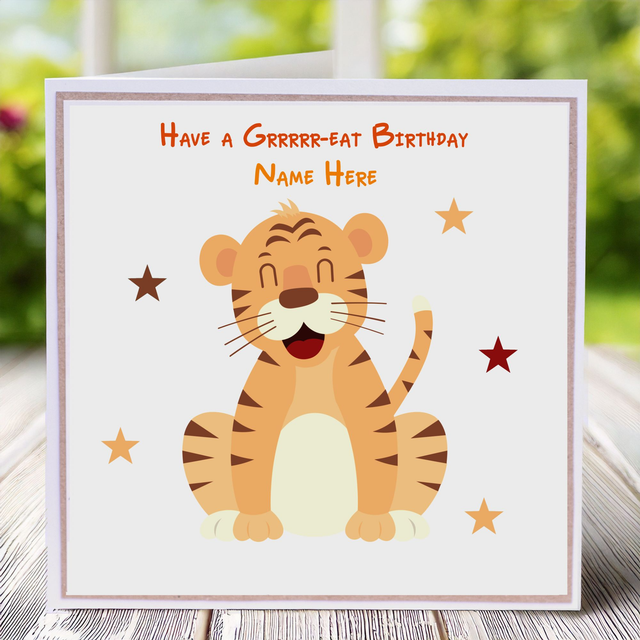 Personalised Children’s Birthday Tiger card with the text ‘Have a Grrrrreat Birthday’ in vibrant tones.