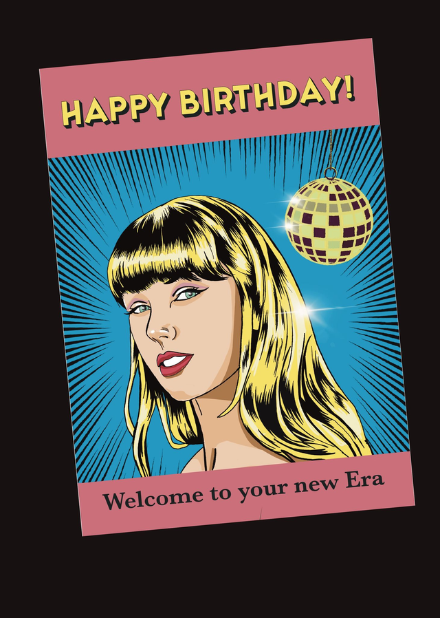 Taylor Swift Birthday Card, Welcome to Your New Era (A5)