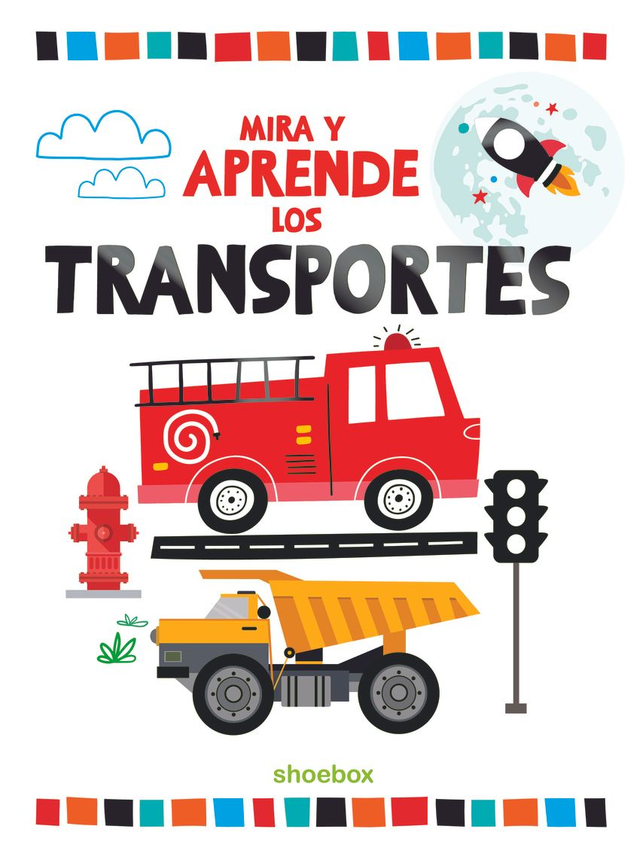 Mira y aprende los transportes - Joanie Ferland-Globensky