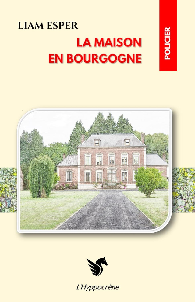 La maison en Bourgogne