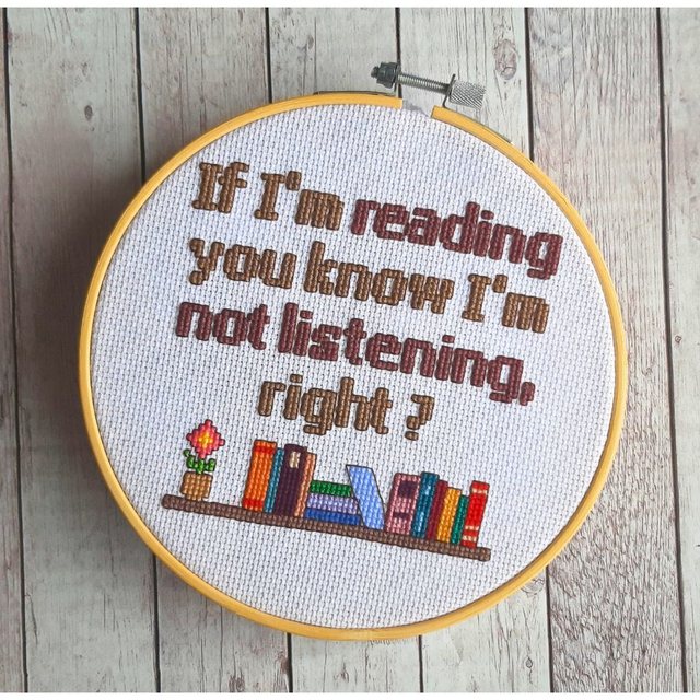 If I&#039;m reading I&#039;m not listening, completed cross stitch