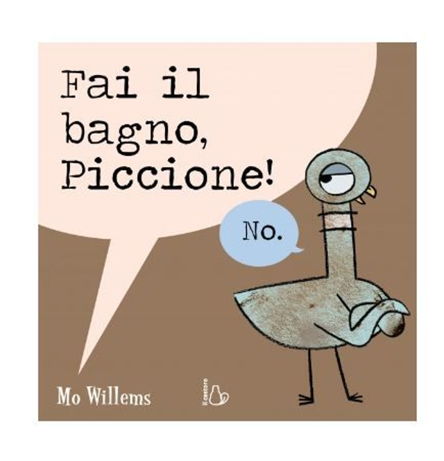 Fai il bagno, Piccione! - di Mo Willems 