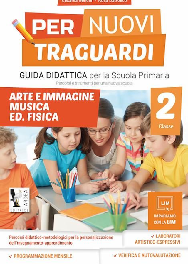 PER NUOVI TRAGUARDI 2 ARTE IMMAGINE MUS. ED. FIS