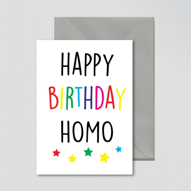 Happy Birthday Homo - birthday card
