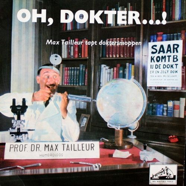 Max Tailleur - Oh, Dokter