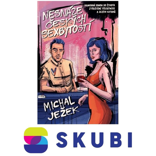 Kniha Nesnáze českých sexbytostí - Michal Ježek
