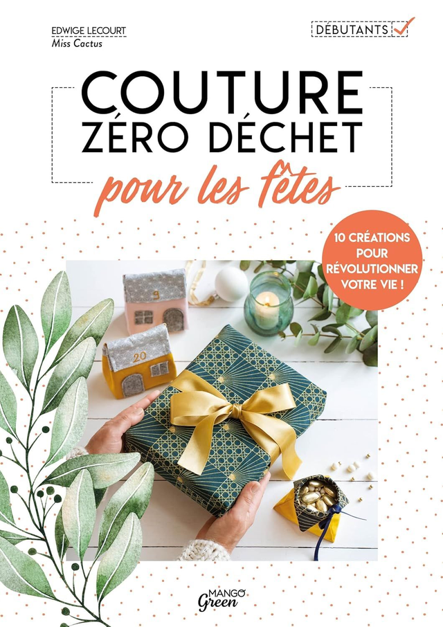 Livre - Couture zéro déchet pour les fêtes