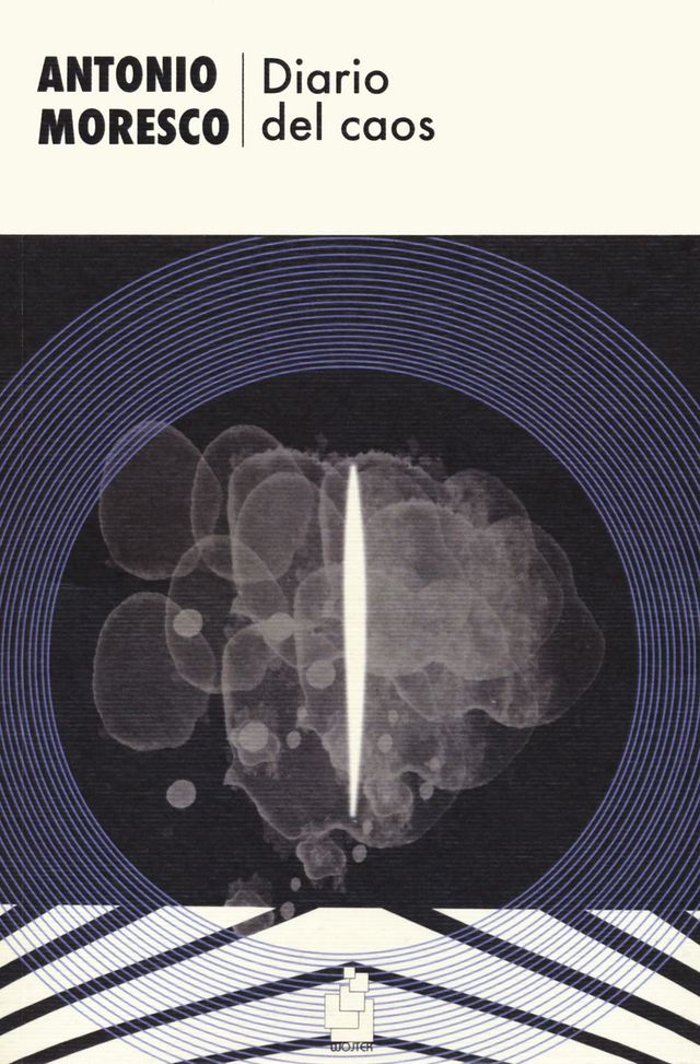 Moresco Antonio - Diario del caos