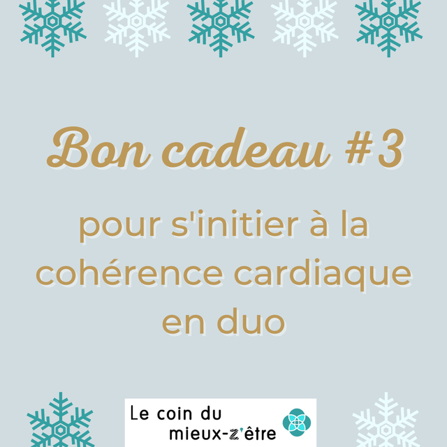 #3 - Pour s'initier à la cohérence cardiaque en duo