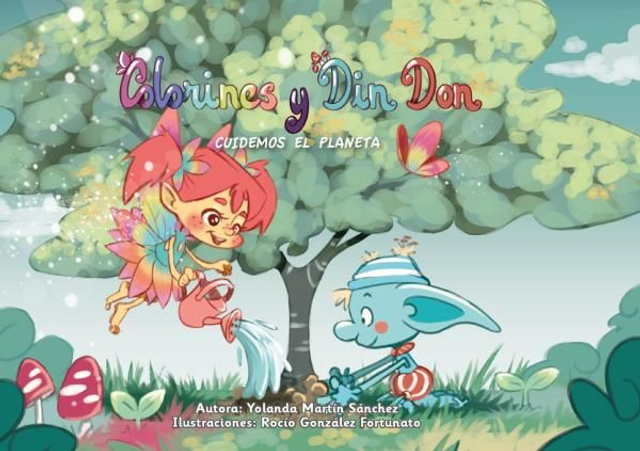 COLORINES Y DIN DON "Cuidemos el planeta"