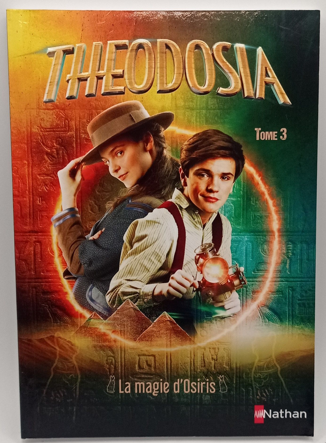 Theodosia : Tome 3 : La magie d'Osiris