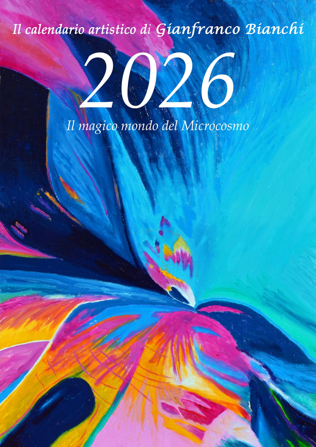 Calendario 2026 "Il magico mondo del Microcosmo"