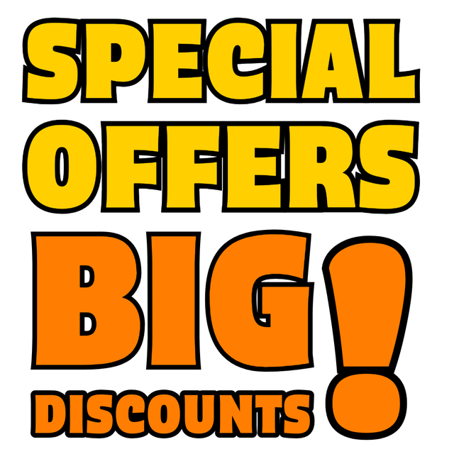 SPECIAL OFFERS! BIG DISCOUNTS!