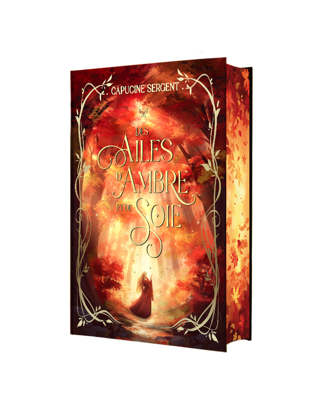 Des Ailes d'Ambre et de Soie - Intégrale