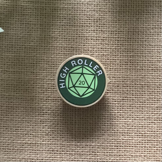 Wooden Pin Badge - High Roller