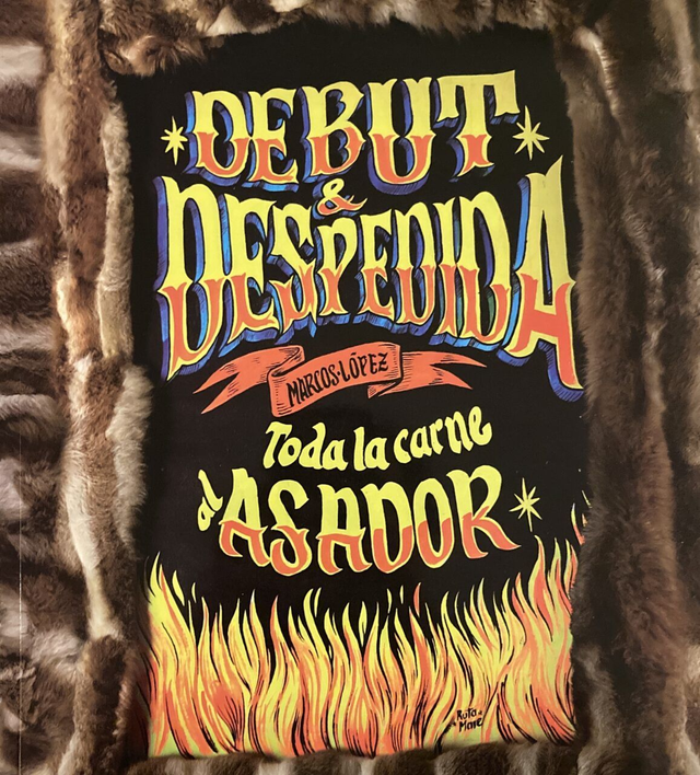Debut y despedida Toda la carne al asador - Marcos López