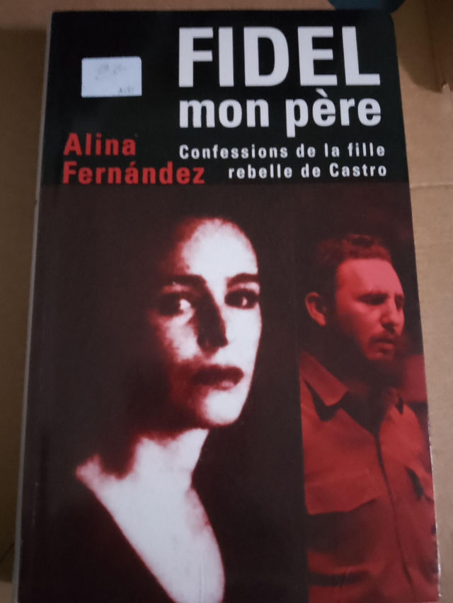 Fidel mon père, Alina Fernandez