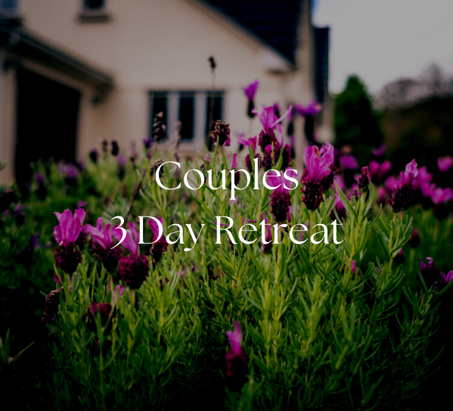 Couples 3 Day Retreat.